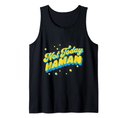 Funny Purim Jewish Humor Not Today Haman Costume Dress Up Tank Top