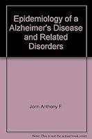 Epidemiology of a Alzheimer's Disease and Related Disorders 0442313152 Book Cover