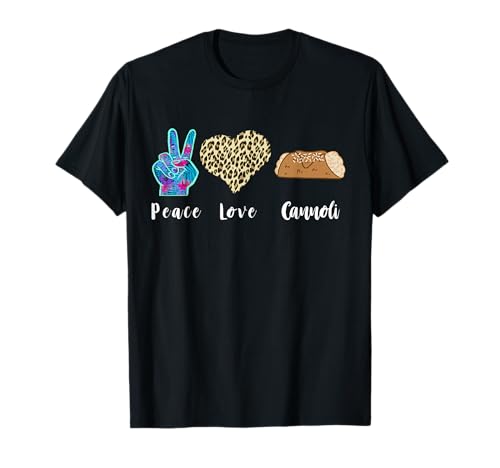 Italy Cannoli Lover Love Peace Italian Food Heart Cannoli T-Shirt
