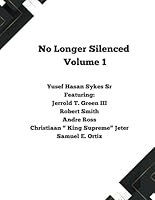 NO LONGER SILENCED VOLUME 1 B0CQSJTYK9 Book Cover