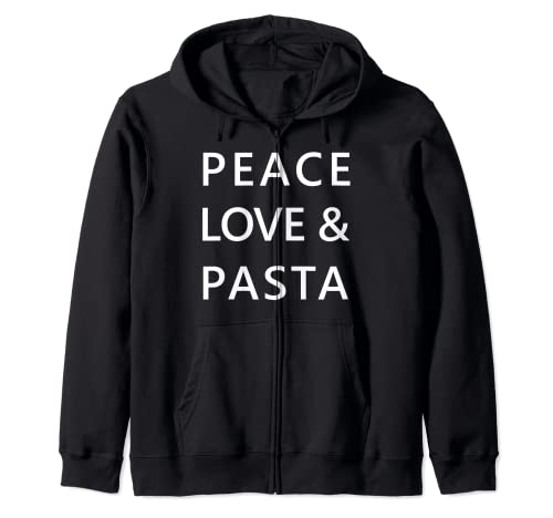Peace Love and Pasta Funny Food Junkie Camiseta Sudadera con Capucha