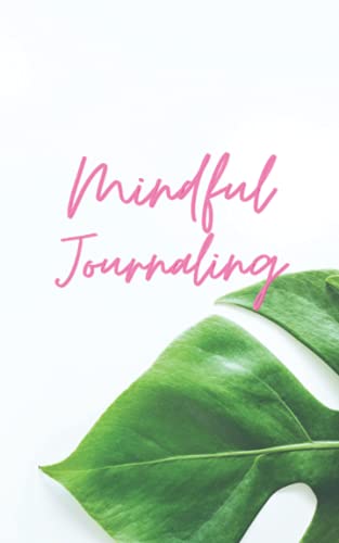 Mindful Journaling