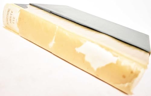 Something about Eve: A Comedy of Fig-Leaves B0006AK66W Book Cover