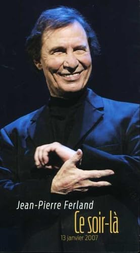 Ce Soir La [Audio CD] Jean-Pierre Ferland