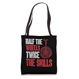 Unicycle Half The Wheels Twice The Skills Monocycle Tote Bag