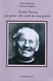  Padre Picco, un prete che amò la sua gente