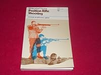 Position Rifle Shooting 0883170523 Book Cover