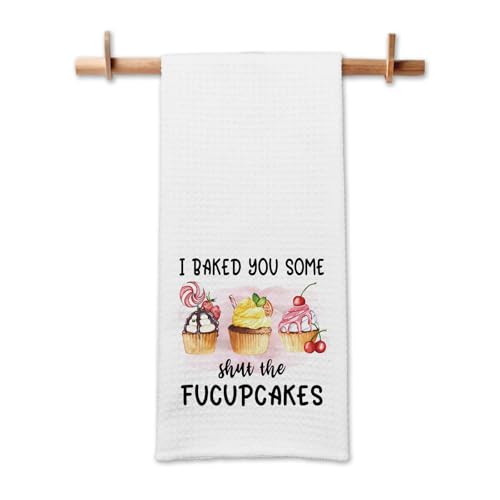 GOSJINNK Funny Baking Kitchen Towel - I Baked You Some Shut The Fucupcakes - Adult Humor Soft Tea Towel for Kitchen Decor - Cupcake Gifts for Women, Housewife, Sister, Friend