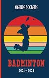  Agenda Scolaire Badminton: Garçon. Journalier avec une page par jour, date en français. Pour la rentrée des élèves du collège, lycée…