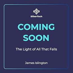 The light of all that falls Titelbild