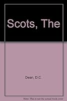 Scots, The 0951901273 Book Cover