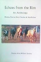 Echoes from the Rim: An Anthology B01DEG700O Book Cover