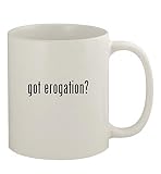got erogation? - 11oz Ceramic White Coffee Mug, White