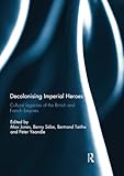 Decolonising Imperial Heroes