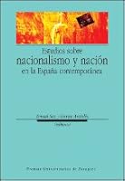 Estudios Sobre Nacionalismo y Nacion En La Espana Contemporanea 8415274130 Book Cover