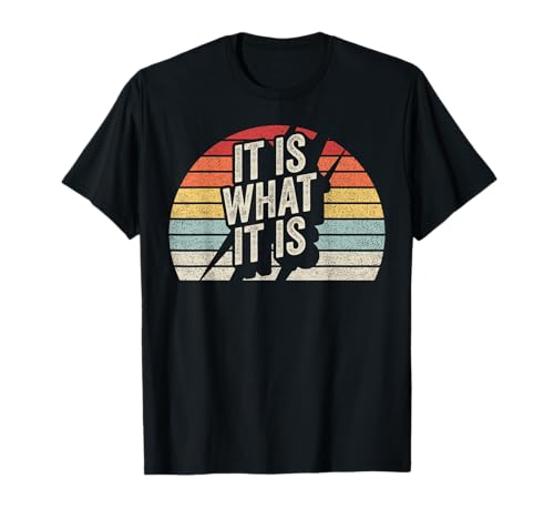 Vintage Retro It is What It is Funny T-Shirt Small