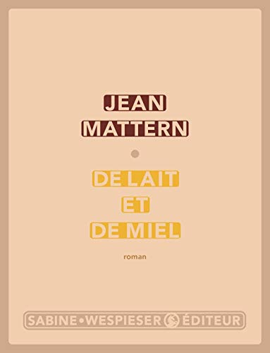De lait et de miel