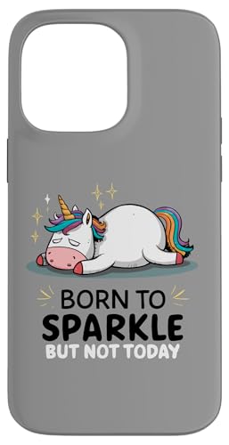 Funny Lazy Unicorn - ��ꂽ - Born To Sparkle But Not Today �X�}�z�P�[�X iPhone 14 Pro Max �p