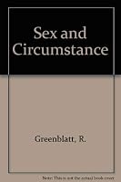 Sex and Circumstance 0933703368 Book Cover