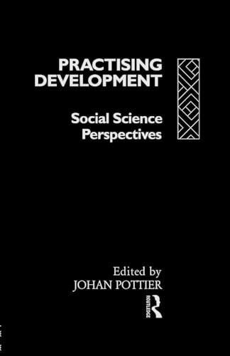 Practicing Development: Social Science Perspectives view 2
