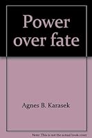 Power over fate, 0805918108 Book Cover