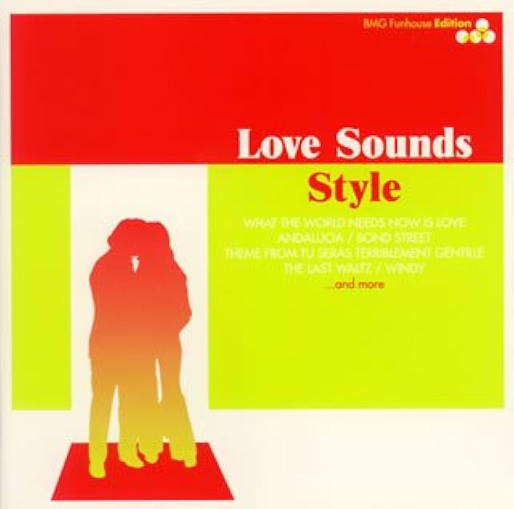 レコード　ラブサウンズ Amazon.co.jp: Love Sounds Style-BMGエディション: ミュージック