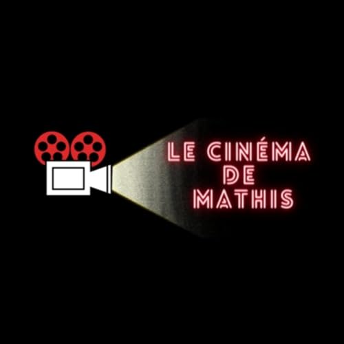 Le cin&eacute;ma de Mathis cover art