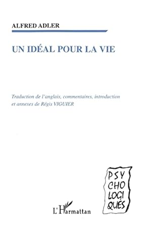 UN IDÉAL POUR LA VIE