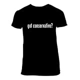 got Conservative? - A Nice Junior Cut Women's Short Sleeve T-Shirt, Black, Large
