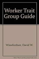 Worker trait group guide 0026707101 Book Cover