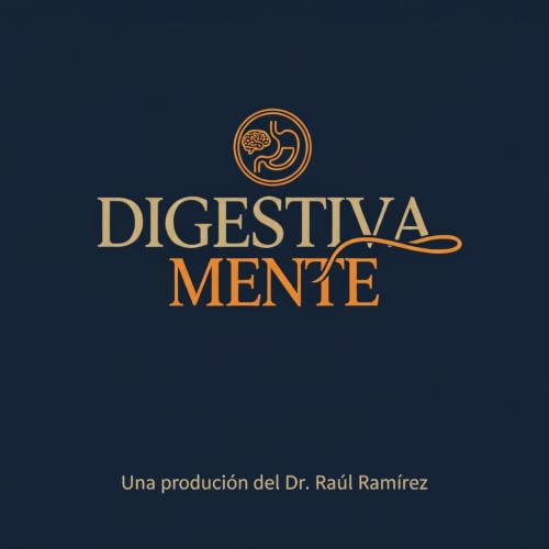 『DigestivaMente-El Podcast.』のカバーアート