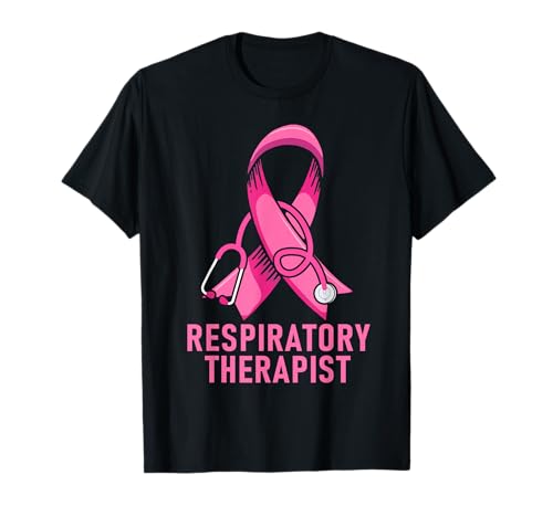 Respiratory Therapist Stethoscope Pink RT Life Breast Cancer T-Shirt