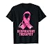 Respiratory Therapist Stethoscope Pink RT Life Breast Cancer T-Shirt