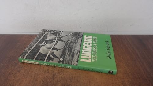 Lungeing the Horse and Rider 0715373706 Book Cover