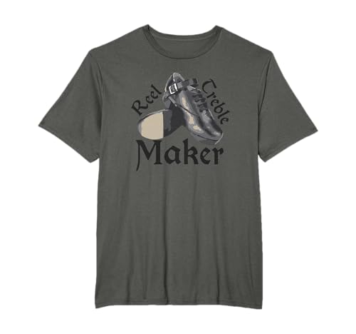 Reel Treble Maker T-Shirt, Irish Dancing Gifts, Hard Shoes T-Shirt