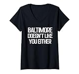 Photo Gallery donna neanche a baltimora, divertente baltimora maryland maglietta con collo a v Photo Gallery donna neanche a baltimora, divertente baltimora maryland maglietta con collo a v
