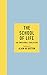 Produktbild The School of Life: An Emotional Education