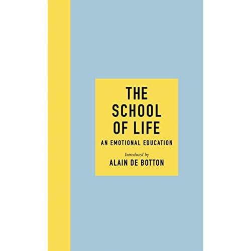 The School of Life: An Emotional Education