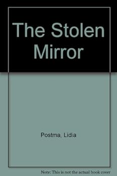 Hardcover The Stolen Mirror Book