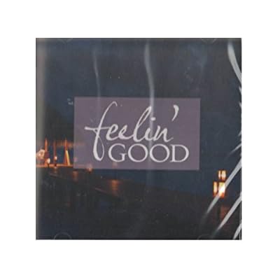 The Power of Love: Feelin' Good