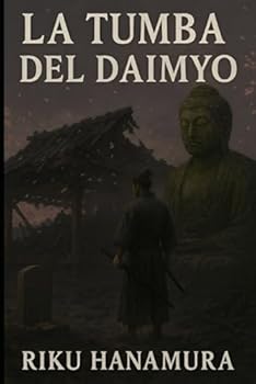 Paperback La Tumba del Daimyo (Spanish Edition) [Spanish] Book