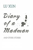 Diary of a Madman and Other Stories (English Edition)