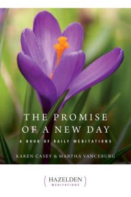 The Promise of a New Day: A Book of Daily Medit... 1616497106 Book Cover