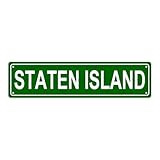 STATEN ISLAND LOCATION Metal Tin Street Sign Bar Cafe Garage Cave Home Room Wall Bathroom Farmhouse Garden Porch Patio Decor, 16 x 4 Inch