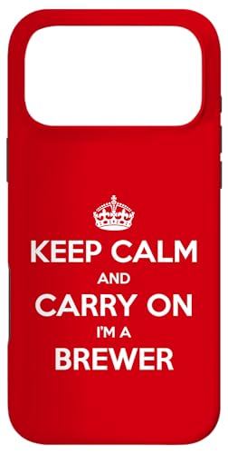 Keep Calm and Carry On I'm a Brewer - �ʔ��� �X�}�z�P�[�X iPhone 17 Pro Max �p
