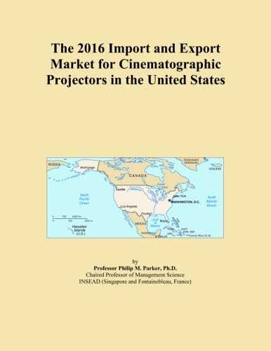 The 2016 Import and Export Market for Cinematographic Projectors in the United States