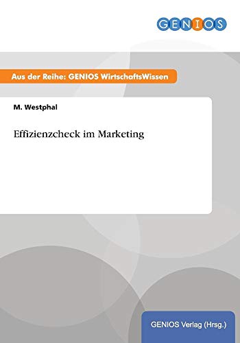 Effizienzcheck im Marketing [German] 3737936013 Book Cover