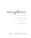 enoughness: The Journey to Discovering Who You Are