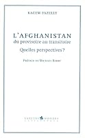 l'afghanistan,du provisoire au transitoire: Quelles perspectives 2915255164 Book Cover