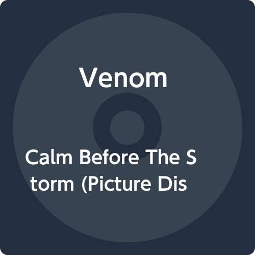 Album art for Calm Before The Storm (Picture Disc) by Venom